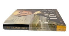 The Grand Idea by Joel Achenbach HCDJ First US Edition First Print 2004