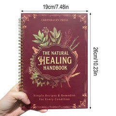 The Natural Healing Handbook – Spiral Bound | Herbal Remedies & Wellness Recipes