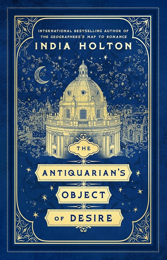 The Antiquarian?s Object of Desire Love?s Academic by India Holton Paperback