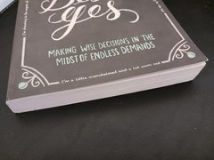 The Best Yes: Making Wise Decisions in the Midst of Endless Demands