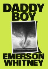 Daddy Boy – Hardcover By Whitney, Emerson – GOOD