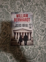 Justice For All by William Bernhardt (2024, Hardcover)