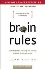 Brain Rules (Updated and Expanded): 12 Principles for Surviving and Thriv – GOOD