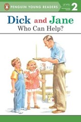 Dick and Jane: Who Can Help? – Paperback By Penguin Young Readers – GOOD