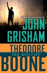 Theodore Boone: the Activist – Paperback By Grisham, John – VERY GOOD