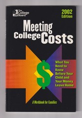 Meeting College Costs A Workbook for Families (Trade Paperback: College, Parenti