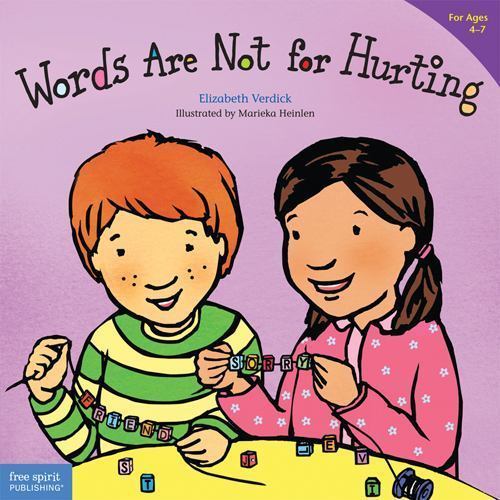 Words Are Not for Hurting (Ages 4-7) (Best Behavior Series) by Verdick, Elizabe
