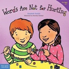 Words Are Not for Hurting – paperback, 9781575421568, Elizabeth Verdick