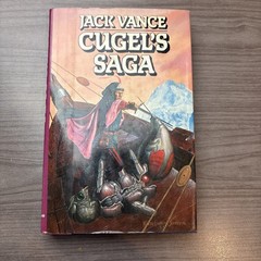 Cugel’s Saga by Jack Vance 1st Print 1983, HCDJ