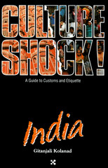 Culture Shock! India (Culture Shock! A Survival Guide to Customs & Etiquette…