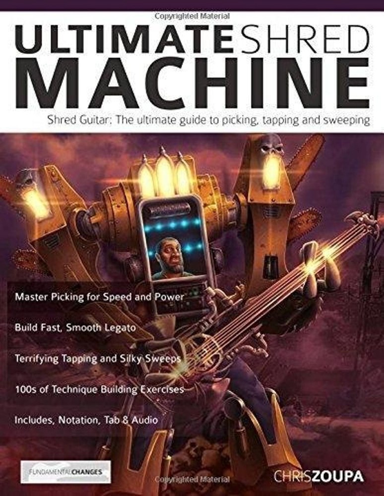 Ultimate Shred Machine: The ultimate guide to picking, tapping and sweeping (Pla