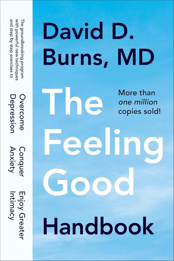 The Feeling Good Handbook – paperback Burns, David D.