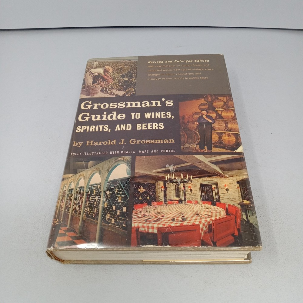 Grossman’s Guide to Wines, Spirits, and Beers: 1964 Charles Scribner’s Sons HC