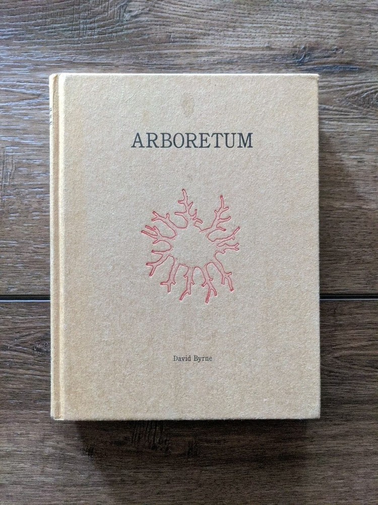 Arboretum By David Byrne Book with Large Foldout Phycology Rare! MISC1