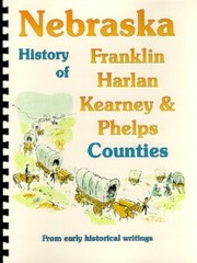 Franklin Harlan Kearney & Phelps County Nebraska 1882 History Minden NE Alma
