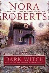 Dark Witch (Cousins O’Dwyer) – Paperback By Roberts, Nora – GOOD