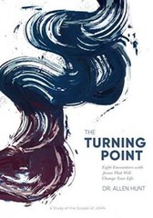 The Turning Point: Eight Encounters with Jesus That Will Change Your – VERY GOOD