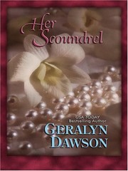 Her Scoundrel (Thorndike Press Larg…, Dawson, Geralyn