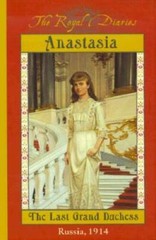 The Royal Diaries: Anastasia: The Last Grand Duchess, Russia, 1914 – GOOD