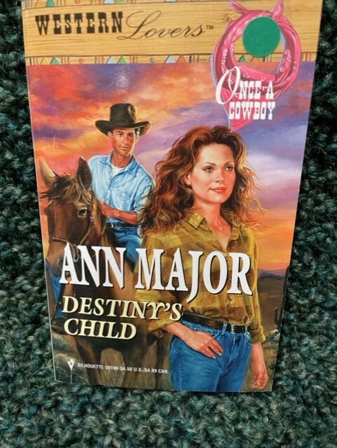 Harlequin Western Lovers : Destiny’s Child : Ann Major PB Romance Novel