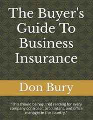 The Buyer’s Guide To Business Insurance: „This should be requi…