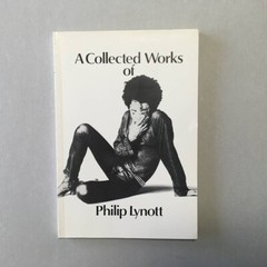 A Collected Works Of Philip Lynott Limited to 1000 Thin Lizzy 104 pages 1979