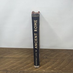 Everyday Life in Ancient Rome F.R. Cowell Vintage 1961 Hardcover Dust Jacket