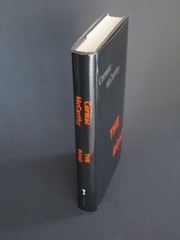 The Road by Cormac McCarthy. First Edition & 3rd printing Oct./2006. HCDJ.