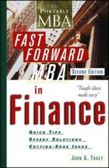The Fast Forward MBA in Finance – Paperback By Tracy, John A – GOOD