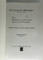 A COURSE IN MIRACLES ORIGINAL EDITION LARGE PRINT By Helen Schucman