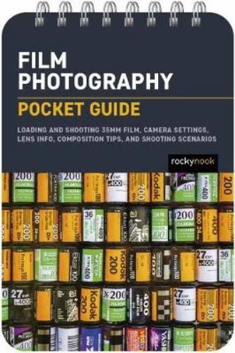 Rocky Nook Film Photography: Pocket Guide (Spiral Bound) Pocket Guide