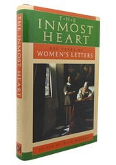 The Inmost Heart: 800 Years of Women’s Letters