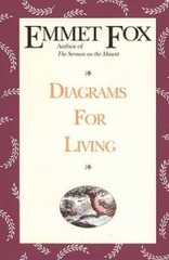 Diagrams for Living: The Bible Unveiled – Paperback By Fox, Emmet – VERY GOOD