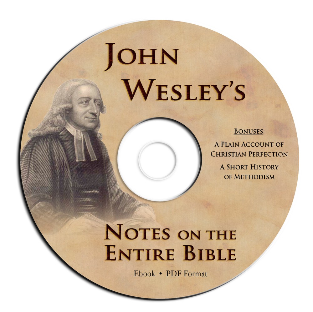 John Wesley’s Notes on the Entire Bible-Study-Commentary-Christian-Methodist-CD