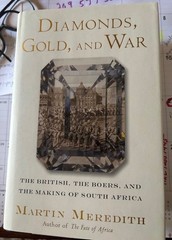 Martin Meredith Diamonds, Gold, and War 1st Ed. 2007 HC/DJ LIKE NEW