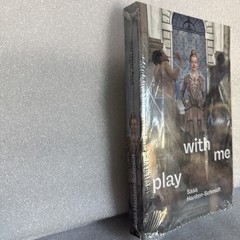 Play With Me. Sasa Hanten-Schmidt. Spector Books.