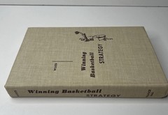 Winning Basketball Strategy by Glenn Wilkes HC 1st Edition 4th Printing 1962