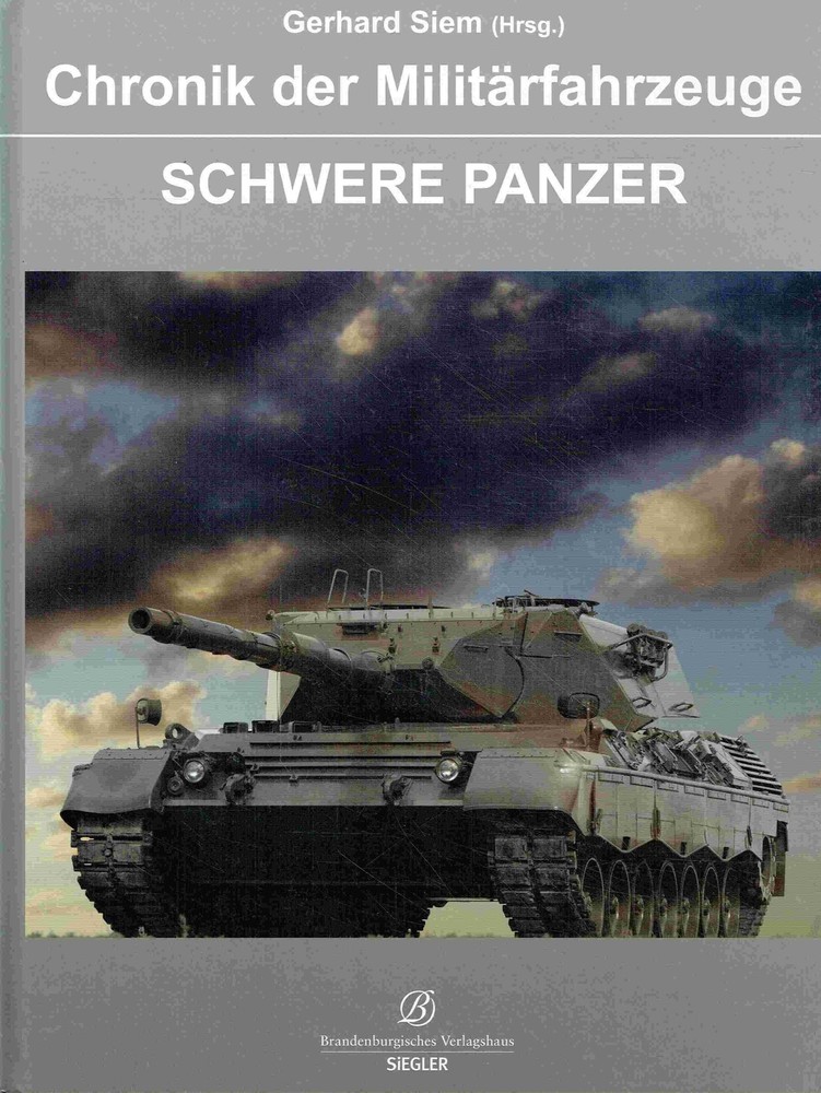 keine Angabe – Chronik der Militärfahrzeuge – Schwere Panzer