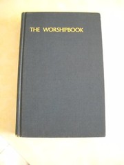VTG THE WORSHIPBOOK HARD COVER THE WESTMINSTER PRESS COMPANY 1970, 2nd PRINTING