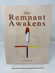 The Remnant Awakens By Val Brinkerhoff ISBN 978-1729-54519-5 -PAGES UPSIDE DOWN