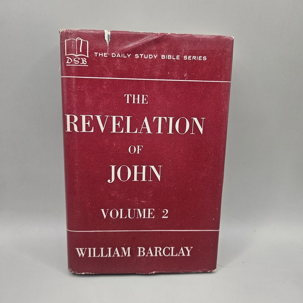 The Revelation Of John Volume 2 (1960 Hardcover DJ) William Barclay
