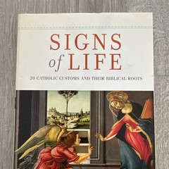 SIGNS OF LIFE By Scott Hahn *Excellent Condition*
