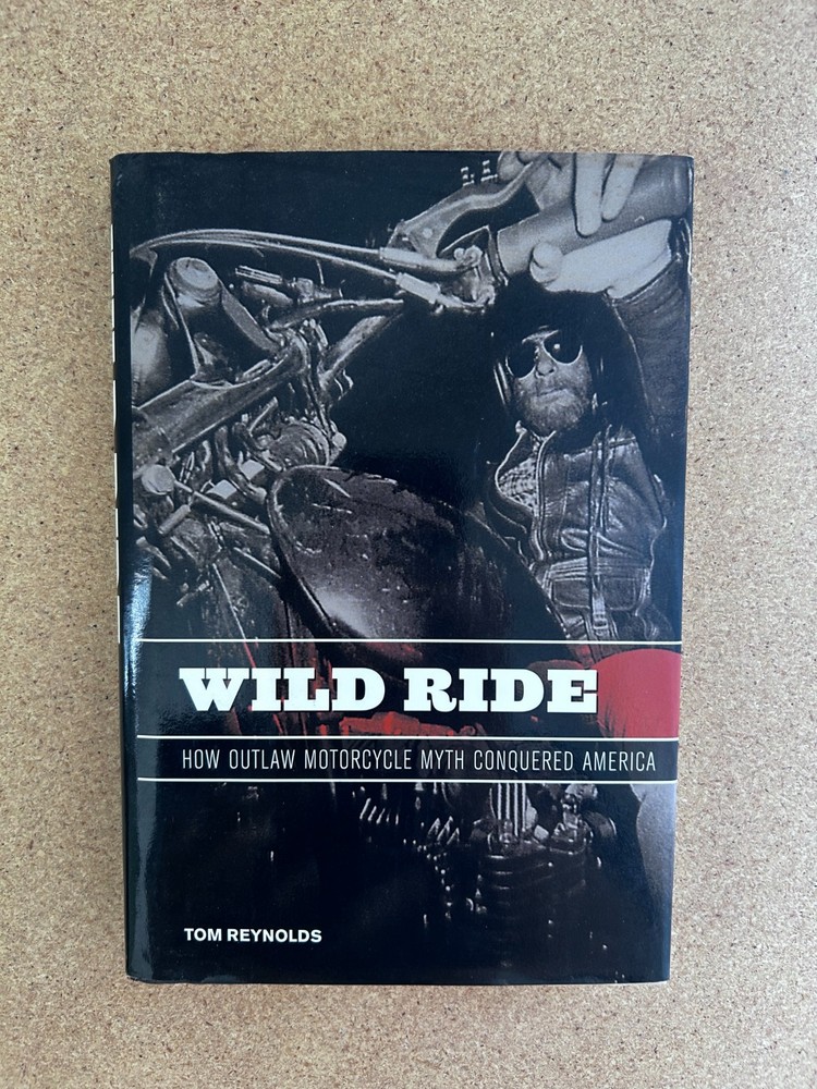 Wild Ride Hardcover Tom Reynolds, good condition