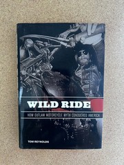 Wild Ride Hardcover Tom Reynolds, good condition