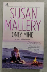 Susan Mallery Only Mine Lip Service The Seductive One Second Chance Girl x6