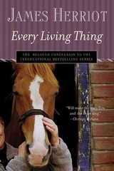 Every Living Thing: The Warm and Joyful Memoirs of the World’s Most Beloved …