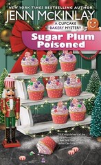 Sugar Plum Poisoned (Cupcake Bakery Mystery) – McKinlay, Jenn – Good – See c…