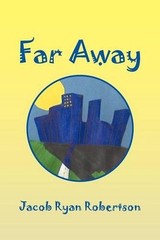 Far Away by Jacob Ryan Robertson (English) Paperback Book