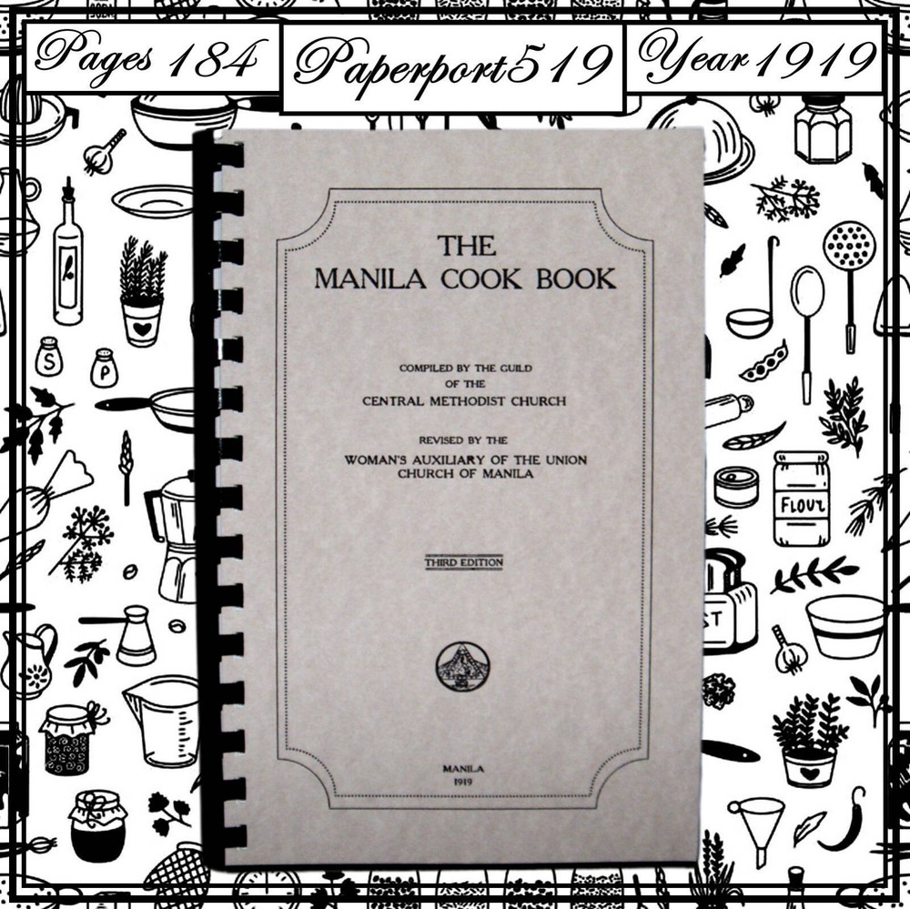 1919 The Manila Cook Book 184 Pages
