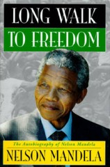 Long Walk to Freedom: The Autobiography of Nelson Mandela – Hardcover – GOOD